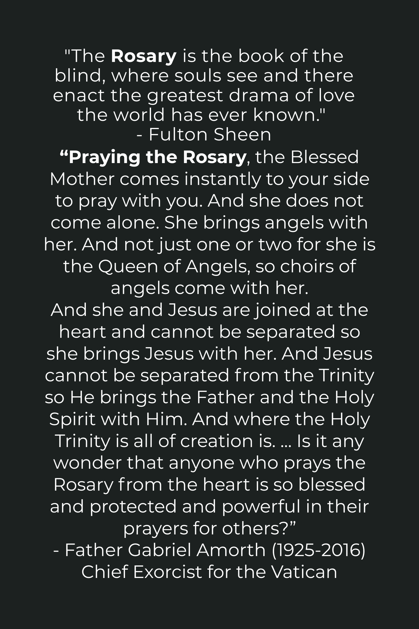 May the Rosary never fall from your hands
