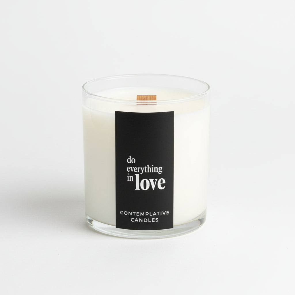 Do Everything in Love