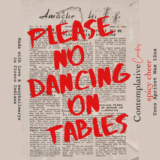 Please No Dancing on Tables